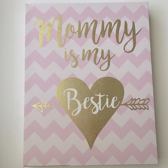 Mommy Is My Bestie Canvas 💕